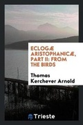 Cover: Eclog? Aristophanic?, Part II - Trieste Publishing