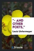 Cover: - And Other Poets, - Trieste Publishing