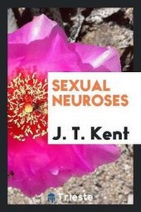 Enlarge image Cover: Sexual Neuroses - Trieste Publishing