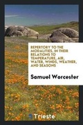 Cover: Repertory to the Modalities, in Their Relations to Temperature, Air, Water, Winds, Weather, and Seasons - Trieste Publishing