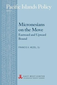 Enlarge image Cover: Micronesians on the Move - East-West Center