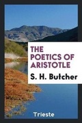 Cover: The Poetics of Aristotle - Trieste Publishing