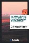 Cover: The Wheel of Life - Trieste Publishing