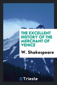 Enlarge image Cover: The Excellent History of the Merchant of Venice - Trieste Publishing