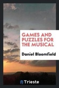 Cover: Games and Puzzles for the Musical - Trieste Publishing