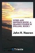 Cover: Word and Sentence Book - Trieste Publishing