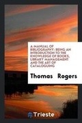 Cover: A Manual of Bibliography - Trieste Publishing