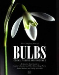 Cover: The Complete Book of Bulbs, Corms, Tubers and Rhizomes - Reader's Digest (Australia) Pty Ltd