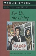 Cover: For Us, the Living - University Press of Mississippi