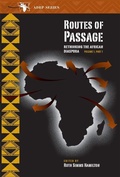 Cover: Routes of Passage: Rethinking the African Diaspora - Michigan State University Press