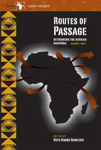 Enlarge image Cover: Routes of Passage: Rethinking the African Diaspora - Michigan State University Press