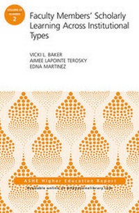 Enlarge image Cover: Faculty Members' Scholarly Learning Across Institutional Types - Jossey-Bass