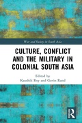 Cover: Culture, Conflict and the Military in Colonial South Asia - American Book Store