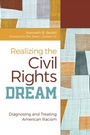 Cover: Realizing the Civil Rights Dream - Praeger Publishers Inc