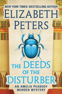 Enlarge image Cover: The Deeds of the Disturber - MysteriousPress.com/Open Road