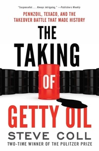 Enlarge image Cover: The Taking of Getty Oil - Open Road Media