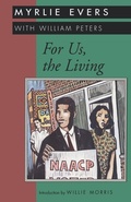 Cover: For Us, the Living - University Press of Mississippi