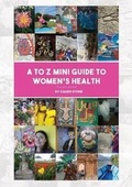 Cover: A to Z Mini-Guide to Women's Health - Karen Stone