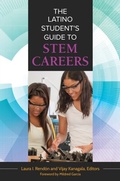 Cover: The Latino Student's Guide to STEM Careers - Greenwood Press