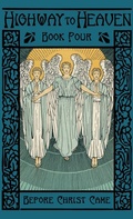 Cover: Before Christ Came - St. Augustine Academy Press