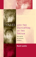 Cover: Israel and the Daughters of the Shoah - Berghahn Books