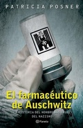 Cover: El Farmaceutico de Auschwitz - Planeta Publishing