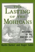 Cover: The Lasting of the Mohicans - University Press of Mississippi
