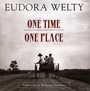 Cover: One Time, One Place - University Press of Mississippi