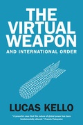 Cover: The Virtual Weapon and International Order - Yale University Press