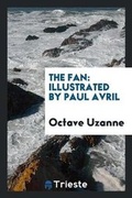 Cover: The Fan - Trieste Publishing