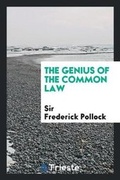 Cover: The Genius of the Common Law - Trieste Publishing