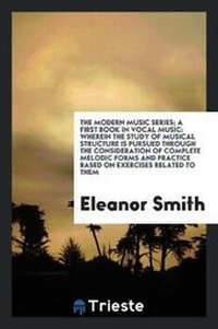 Enlarge image Cover: A First Book in Vocal Music - Trieste Publishing
