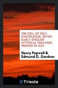 Enlarge image Cover: The Cell of Self-Knowledge - Trieste Publishing