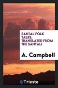 Cover: Santal Folk Tales - Trieste Publishing
