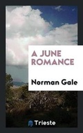 Cover: A June Romance - Trieste Publishing
