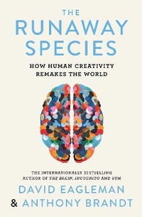 Abbildung von: The Runaway Species - Canongate Books