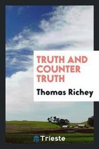 Enlarge image Cover: Truth and Counter Truth - Trieste Publishing