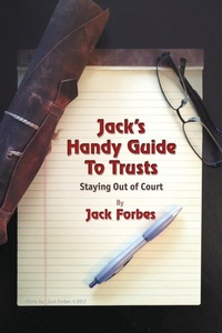 Abbildung von: Jack's Handy Guide to Trusts - Jack A. Fleischli