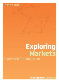Enlarge image Cover: Exploring Markets - Organizational Dialogue Press