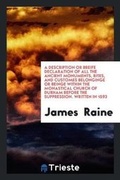 Cover: A Description or Breife Declaration of All the Ancient Monuments, Rites, and Customes Belonginge ... - Trieste Publishing