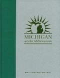 Cover: Michigan at the Millennium - Michigan State University Press