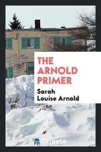 Enlarge image Cover: The Arnold Primer - Trieste Publishing