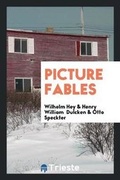Cover: Picture Fables - Trieste Publishing