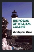 Cover: The Poems of William Collins - Trieste Publishing