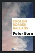 Cover: English Border Ballads - Trieste Publishing
