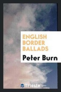 Enlarge image Cover: English Border Ballads - Trieste Publishing