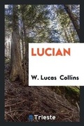 Cover: Lucian - Trieste Publishing