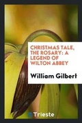 Cover: Christmas Tale, the Rosary - Trieste Publishing
