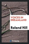 Cover: Voices in Dreamland - Trieste Publishing