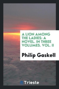 Enlarge image Cover: A Lion Among the Ladies - Trieste Publishing